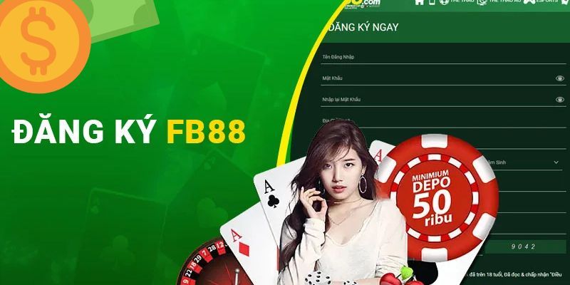 Điều kiện khi đăng ký FB88