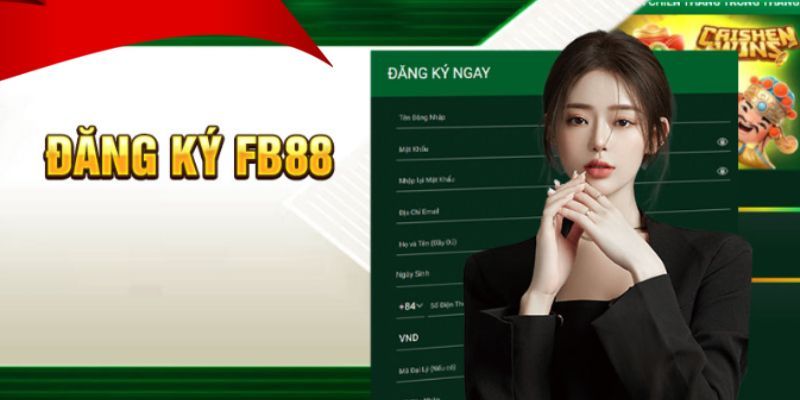Giải đáp thắc mắc đăng ký FB88